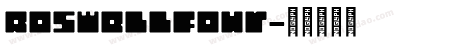 RoswellFour字体转换