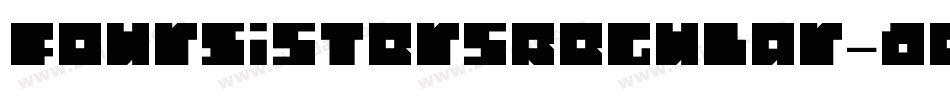 FourSistersRegular-ded6字体转换