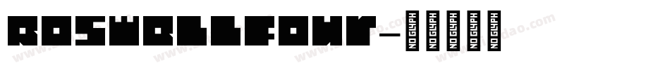 RoswellFour字体转换