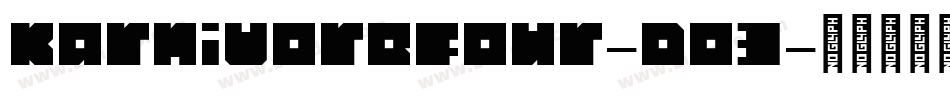 KarnivoreFour-Do3字体转换