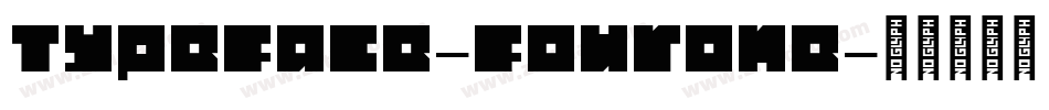 Typeface-FourOne字体转换