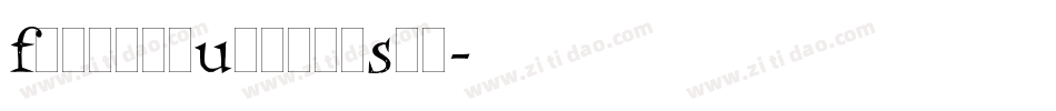 FrancesUncialStd字体转换
