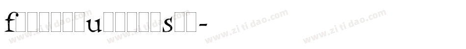 FrancesUncialStd字体转换