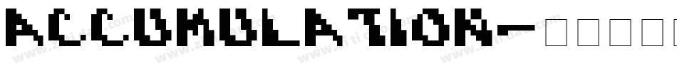 Accumulation字体转换