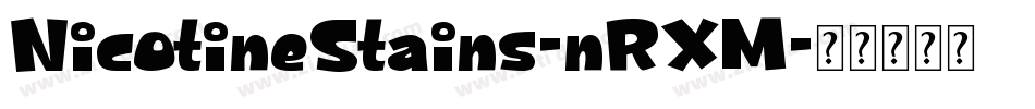 NicotineStains-nRXM字体转换