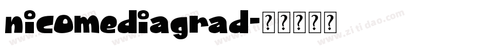 nicomediagrad字体转换