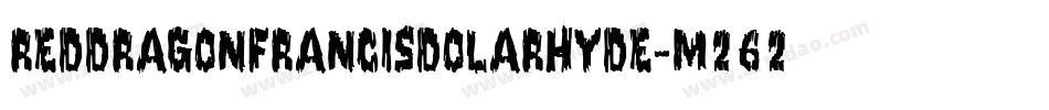 RedDragonFrancisDolarhyde-m262字体转换
