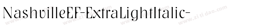 NashvilleEF-ExtraLightItalic字体转换