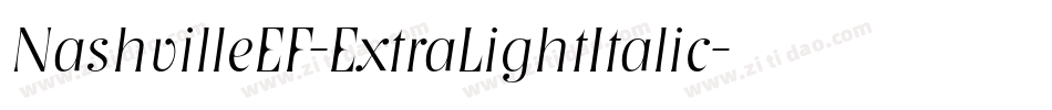 NashvilleEF-ExtraLightItalic字体转换