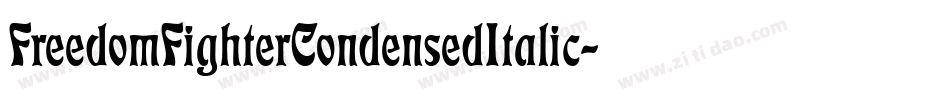 FreedomFighterCondensedItalic-9w4K字体转换