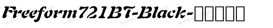 Freeform721BT-Black字体转换