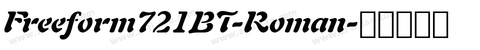 Freeform721BT-Roman字体转换