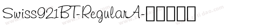 Swiss921BT-RegularA字体转换