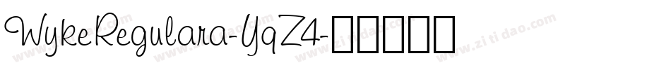 WykeRegulara-YqZ4字体转换