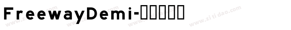 FreewayDemi字体转换