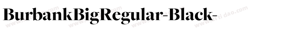 BurbankBigRegular-Black字体转换