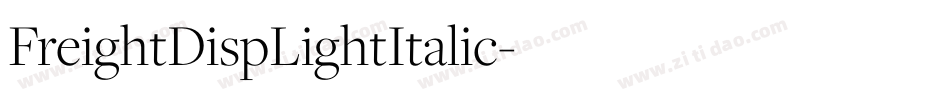 FreightDispLightItalic字体转换