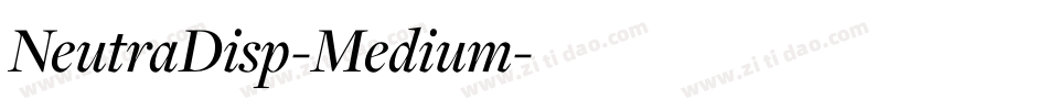 NeutraDisp-Medium字体转换