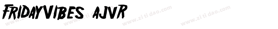 FridayVibes-ajvR字体转换