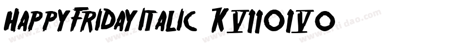 HappyFridayItalic-K704o字体转换
