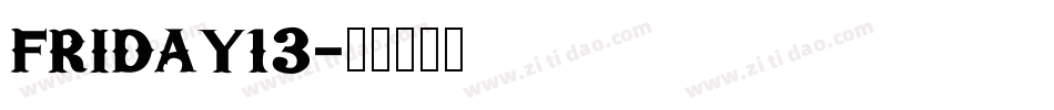 friday13字体转换