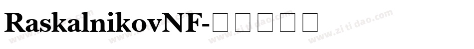 RaskalnikovNF字体转换