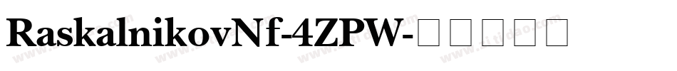 RaskalnikovNf-4ZPW字体转换