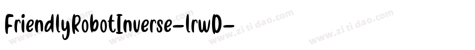 FriendlyRobotInverse-lrwD字体转换