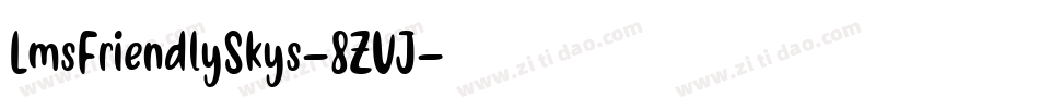 LmsFriendlySkys-8ZVJ字体转换