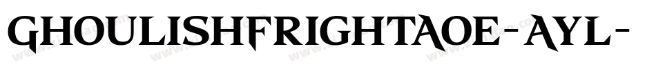GhoulishFrightAoe-AyL字体转换