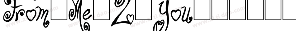 From-Me-2-You字体转换