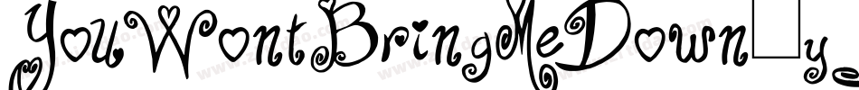 YouWontBringMeDown-yJa2字体转换