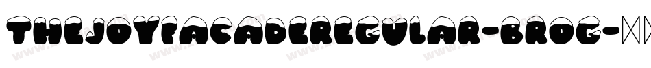 TheJoyFacadeRegular-BroG字体转换