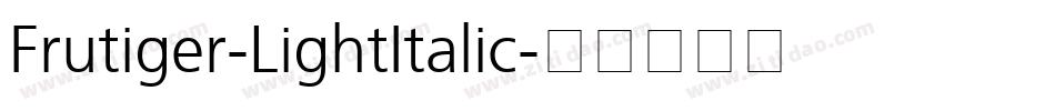 Frutiger-LightItalic字体转换