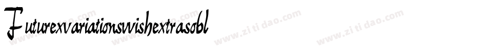 Futurexvariationswishextrasoblique-Rzv字体转换