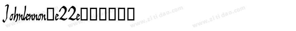 Johnlennon-e22e字体转换