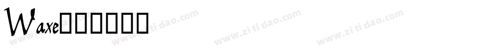 Waxe字体转换