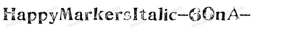 HappyMarkersItalic-60nA字体转换