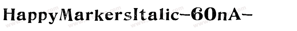 HappyMarkersItalic-60nA字体转换