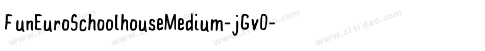 FunEuroSchoolhouseMedium-jGvO字体转换