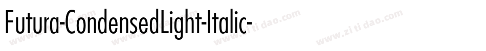 Futura-CondensedLight-Italic字体转换