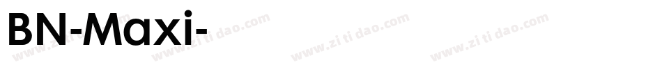 BN-Maxi字体转换