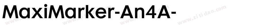 MaxiMarker-An4A字体转换