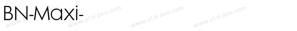 BN-Maxi字体转换