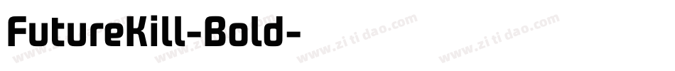 FutureKill-Bold字体转换