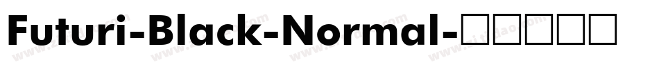 Futuri-Black-Normal字体转换