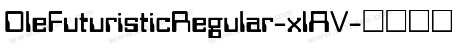 DleFuturisticRegular-xlAV字体转换