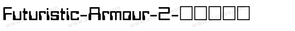 Futuristic-Armour-2字体转换