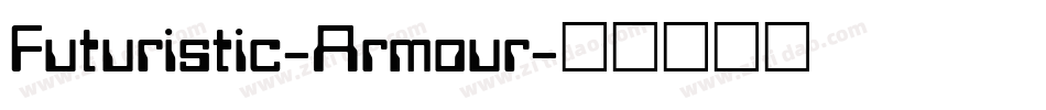 Futuristic-Armour字体转换