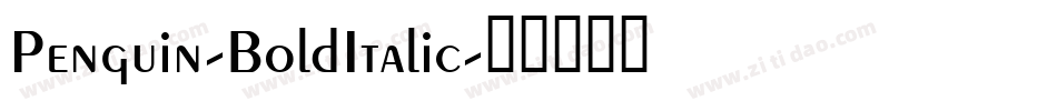 Penguin-BoldItalic字体转换